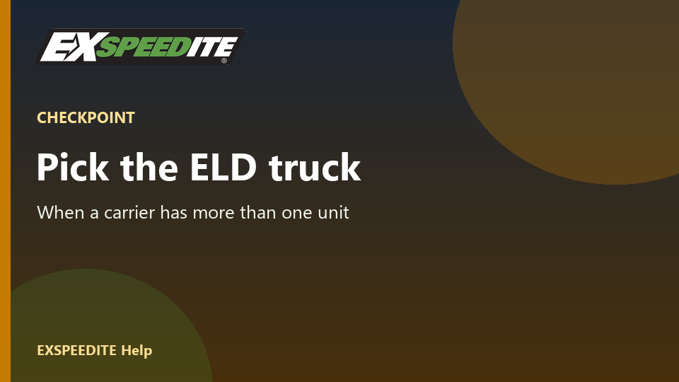 CheckPoint ELD Truck Selection per load